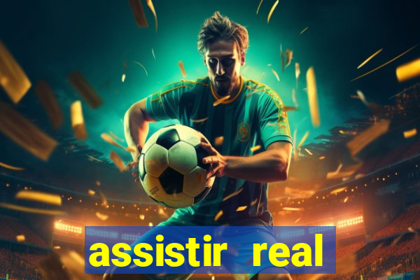 assistir real madrid ao vivo futemax